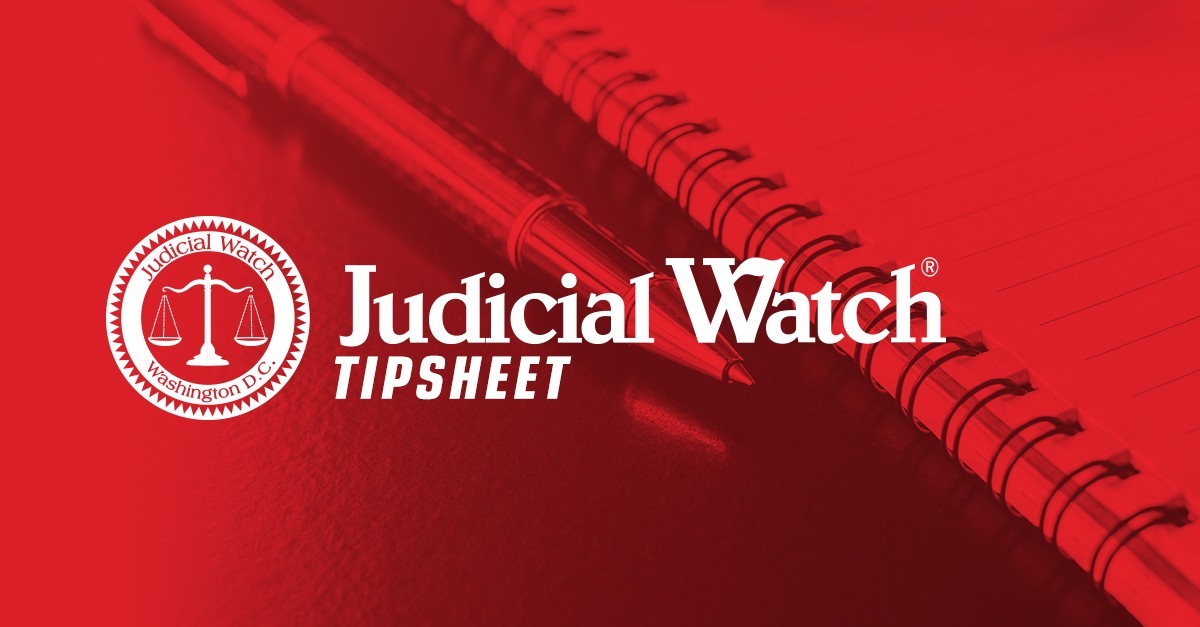 Tipsheet 021517 Judicial Watch