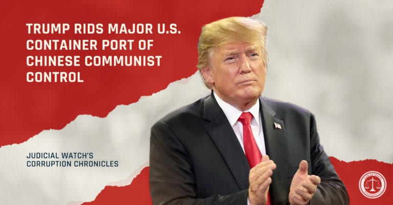 Trump Rids Major U.S. Container Port of Chinese Communist Control Trump-chia-768x401