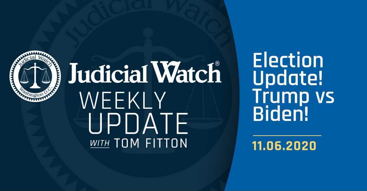 
Election Update  Judicial Watch 