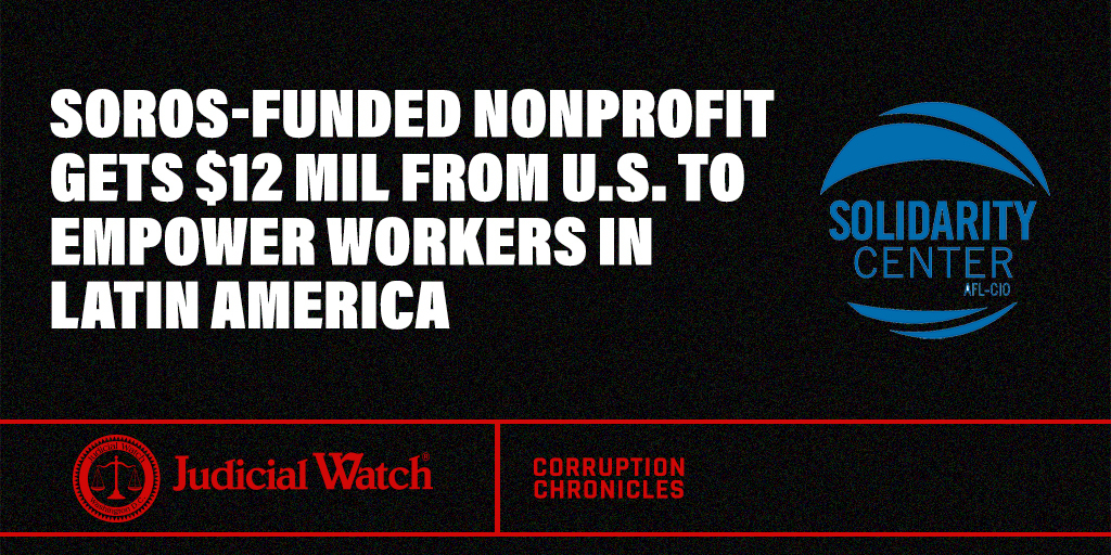 Organización sin fines de lucro financiada por Soros recibe US$12 millones para capacitar a trabajadores en América Latina