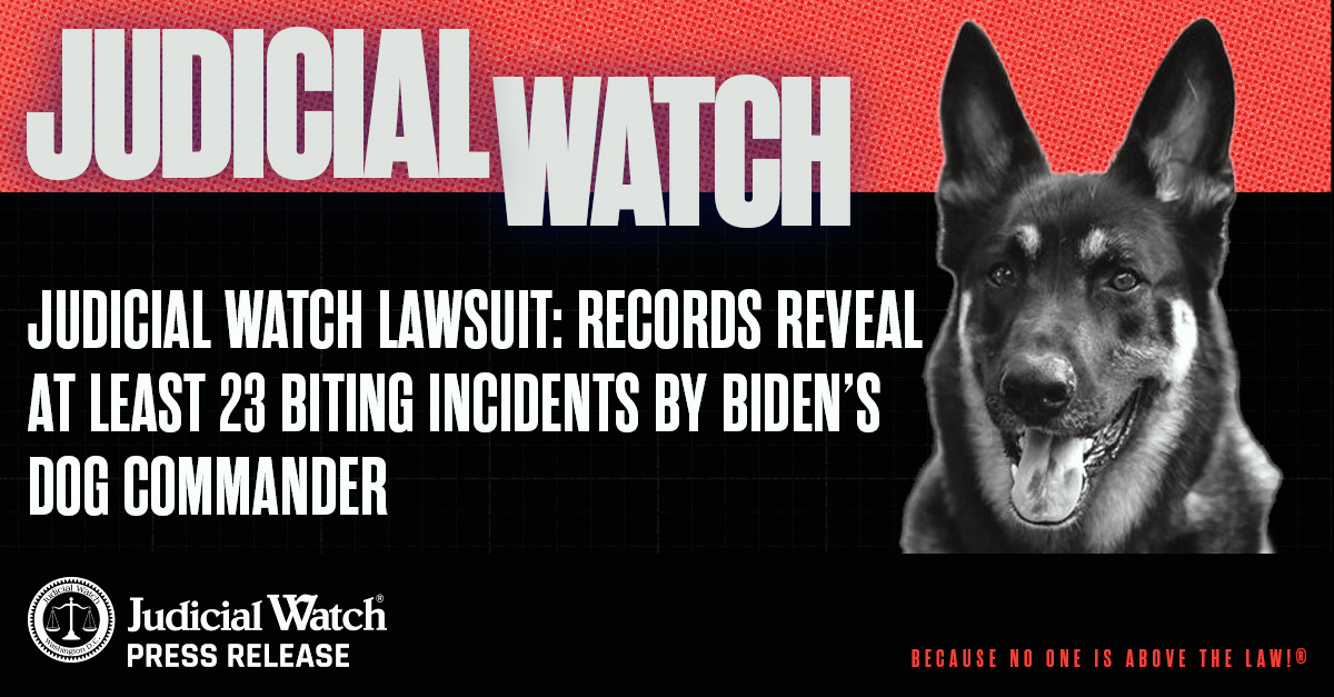 Judicial Watch Lawsuit: Records Reveal at Least 23 Biting Incidents by Biden’s Dog Commander
