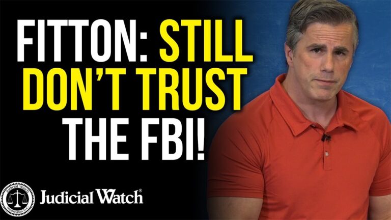 FITTON: STILL Don’t Trust the FBI!