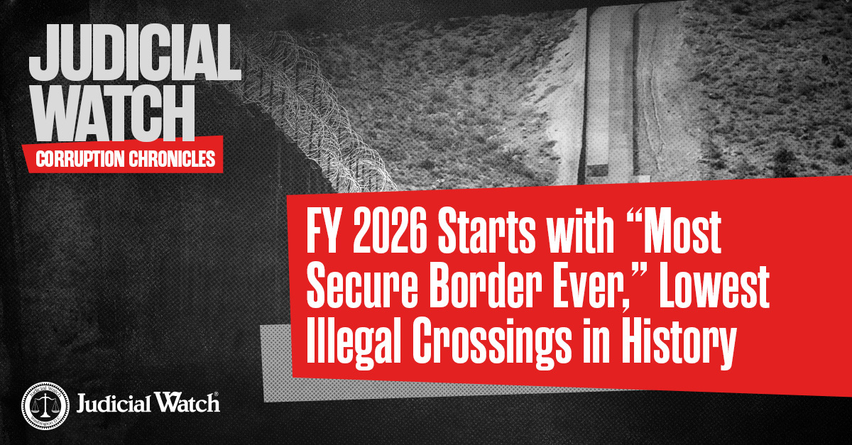 FY 2026 Starts with Most Secure Border Ever, Lowest Illegal Crossings in History thumbnail
