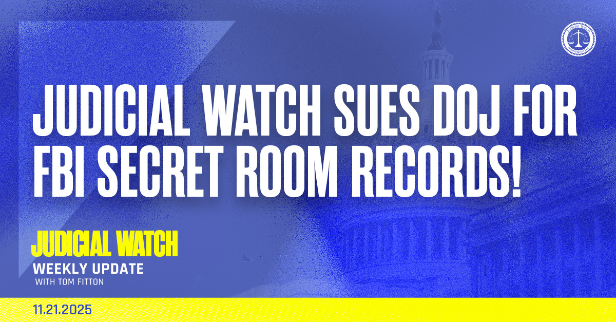 Judicial Watch Sues DOJ for FBI Secret Room Records!