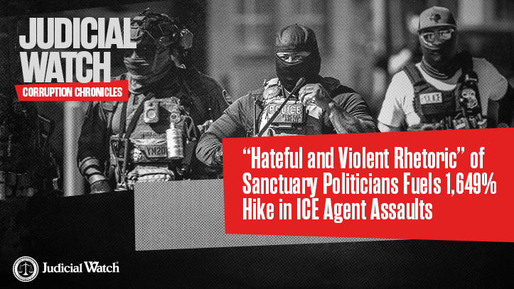 “Hateful and Violent Rhetoric” of Sanctuary Politicians Fuels 1,649% Hike in ICE Agent Assaults