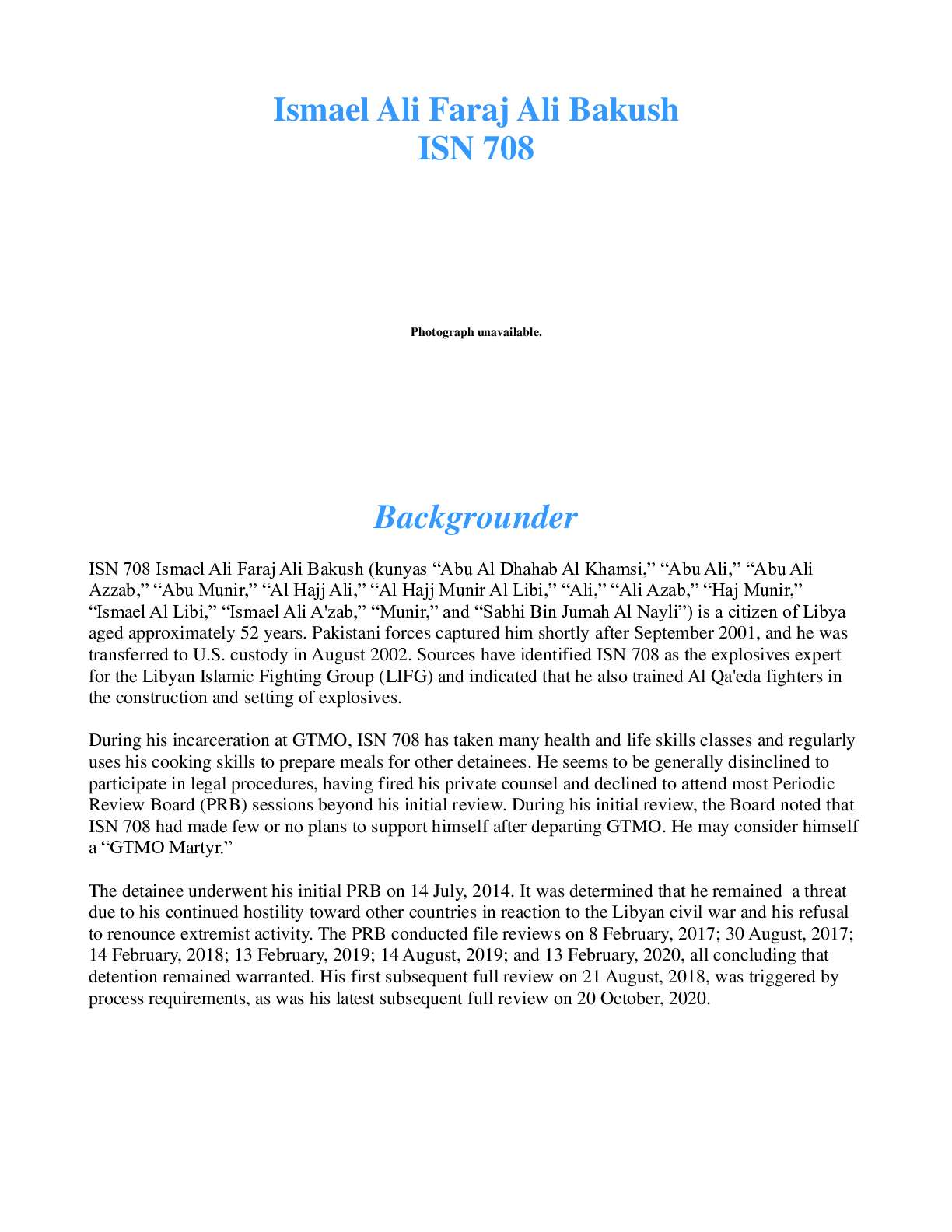 ISN 708 Ismael Ali Faraj Ali Bakush Backgrounder