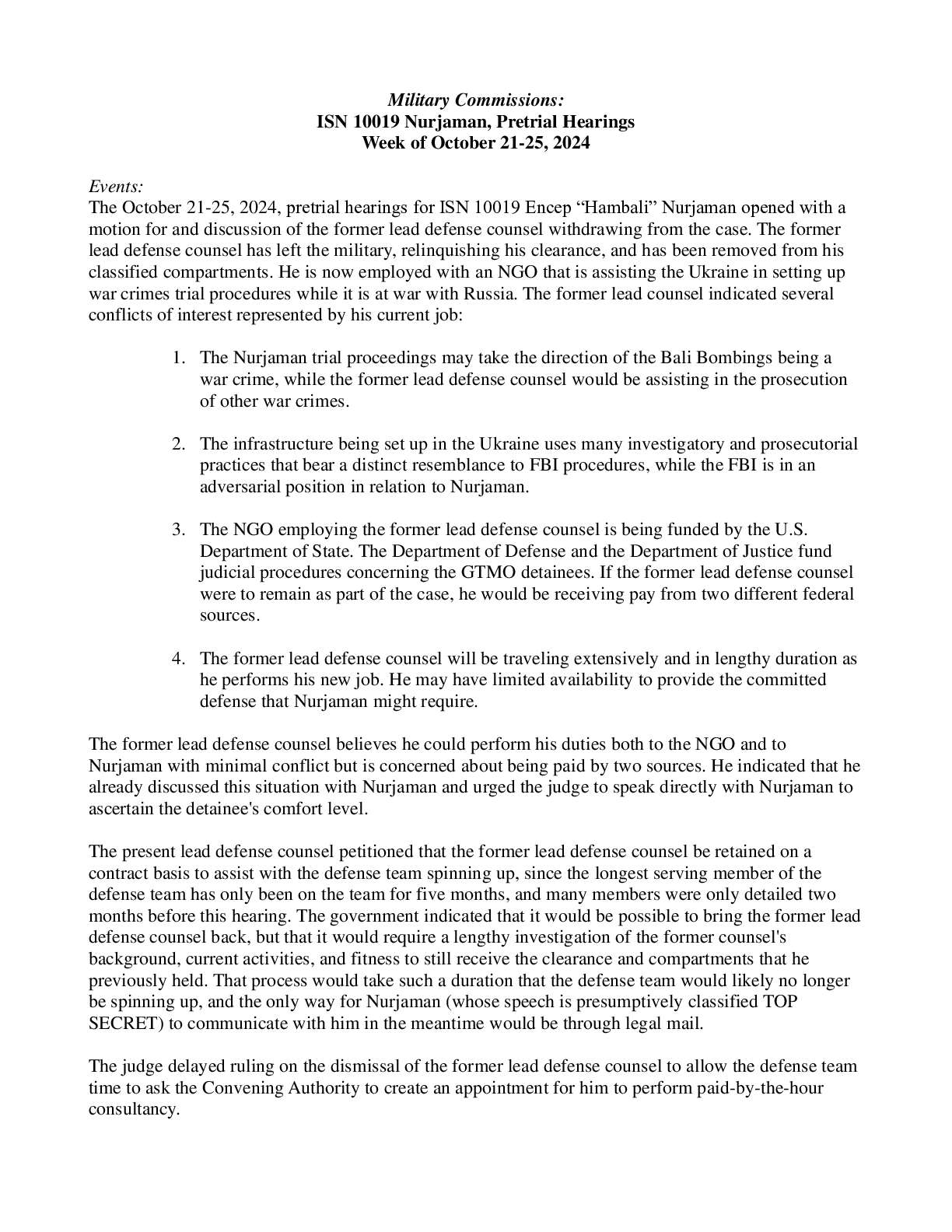 Oct 22-25, 2024 Nurjaman (10019) Pre-Trial Hearings